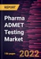 Pharma ADMET Testing Market Forecast to 2028 - COVID-19 Impact and Global Analysis By Testing Type, Technology, and Application - Product Thumbnail Image