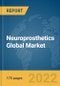 Neuroprosthetics Global Market Report 2022 - Product Thumbnail Image