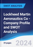 Lockheed Martin Aeronautics Co - Company Profile and SWOT Analysis- Product Image
