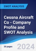 Cessna Aircraft Co - Company Profile and SWOT Analysis- Product Image