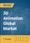 3D Animation Global Market Report 2022 - Product Image