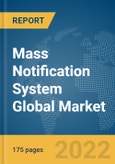 Mass Notification System Global Market Report 2022- Product Image