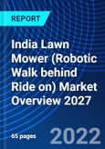 India Lawn Mower (Robotic Walk behind Ride on) Market Overview 2027- Product Image
