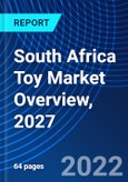 South Africa Toy Market Overview, 2027- Product Image
