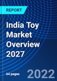 India Toy Market Overview 2027- Product Image