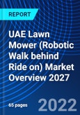 UAE Lawn Mower (Robotic Walk behind Ride on) Market Overview 2027- Product Image