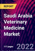 Saudi Arabia Veterinary Medicine Market, By Animal Type, By Product Type, By Source, By Route of Administration, By End User: Trend Analysis, Competitive Market Share & Forecast, 2018-2028- Product Image