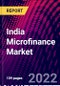 India Microfinance Market, By Type, By Bank Type, By Non-Bank Type, By Area, By End-Use Trend Analysis, Competitive Market Share & Forecast, 2018-2028 - Product Image