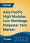 Asia Pacific High Modulus Low Shrinkage Polyester Yarn Market, By Denier, By End User, By Type, By Country, Competition, Forecast & Opportunities, 2017-2027 - Product Thumbnail Image