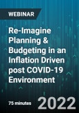Re-Imagine Planning & Budgeting in an Inflation Driven post COVID-19 Environment - Webinar (Recorded)- Product Image