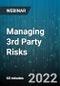 Managing 3rd Party Risks - Webinar (Recorded) - Product Thumbnail Image