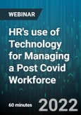 HR's use of Technology for Managing a Post Covid Workforce: Analytics, "BIO" (Back in Office) Vs WFH Considerations - Webinar (Recorded)- Product Image