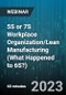 5S or 7S Workplace Organization/Lean Manufacturing (What Happened to 6S?) - Webinar (Recorded) - Product Image