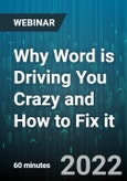 Why Word is Driving You Crazy and How to Fix it - Webinar (Recorded)- Product Image