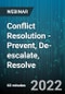 Conflict Resolution - Prevent, De-escalate, Resolve - Webinar (Recorded) - Product Thumbnail Image