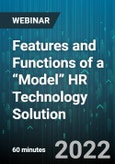 Features and Functions of a “Model” HR Technology Solution - Webinar- Product Image