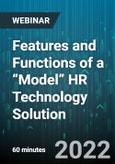 Features and Functions of a “Model” HR Technology Solution - Webinar (Recorded)- Product Image