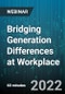 Bridging Generation Differences at Workplace - Webinar (Recorded) - Product Thumbnail Image