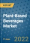 Plant-Based Beverages Market - Global Industry Analysis (2018 - 2020) - Growth Trends and Market Forecast (2021 - 2026) - Product Thumbnail Image