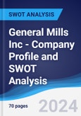 General Mills Inc - Company Profile and SWOT Analysis- Product Image