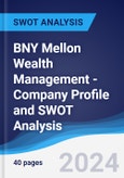 BNY Mellon Wealth Management - Company Profile and SWOT Analysis- Product Image