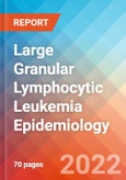 Large Granular Lymphocytic Leukemia (LGLL) - Epidemiology Forecast - 2032- Product Image