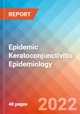 Epidemic Keratoconjunctivitis (EKC) - Epidemiology Forecast-2032- Product Image