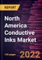 North America Conductive Inks Market Forecast to 2028 - COVID-19 Impact and Regional Analysis By Type and Application - Product Thumbnail Image