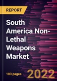South America Non-Lethal Weapons Market Forecast to 2028 - COVID-19 Impact and Regional Analysis By Technology, Product, and Application- Product Image