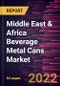 Middle East & Africa Beverage Metal Cans Market Forecast to 2028 - COVID-19 Impact and Regional Analysis By Material and Application - Product Thumbnail Image