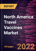 North America Travel Vaccines Market Forecast to 2028 - COVID-19 Impact and Regional Analysis By Product and Application- Product Image