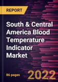 South & Central America Blood Temperature Indicator Market Forecast to 2028 - COVID-19 Impact and Regional Analysis - by Product Type, and End-User- Product Image