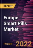 Europe Smart Pills Market Forecast to 2028 - COVID-19 Impact and Regional Analysis By Application, Disease Indication, and End User- Product Image
