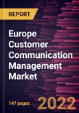Europe Customer Communication Management Market Forecast to 2028 - COVID-19 Impact and Regional Analysis By Component, Deployment, Enterprise Size, and Industry- Product Image