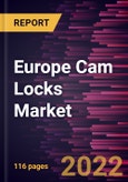 Europe Cam Locks Market Forecast to 2028 - COVID-19 Impact and Regional Analysis By Type, Application, and Handle Type- Product Image