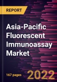 Asia-Pacific Fluorescent Immunoassay Market Forecast to 2028 - COVID-19 Impact and Regional Analysis By Product Type, Application, and End User- Product Image