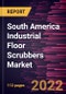 South America Industrial Floor Scrubbers Market Forecast to 2028 - COVID-19 Impact and Regional Analysis By Offering; Product; End Use and Component - Product Thumbnail Image