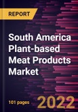 South America Plant-based Meat Products Market Forecast to 2028 - COVID-19 Impact and Regional Analysis - by Type, Category, and Distribution Channel- Product Image