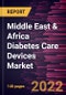 Middle East & Africa Diabetes Care Devices Market Forecast to 2028 - COVID-19 Impact and Regional Analysis By Type and End User - Product Thumbnail Image