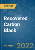 Recovered Carbon Black - Growth, Trends, COVID-19 Impact, and Forecasts (2022 - 2027)- Product Image