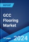 GCC Flooring Market: Industry Trends, Share, Size, Growth, Opportunity and Forecast 2023-2028 - Product Thumbnail Image