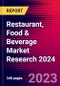 Restaurant, Food & Beverage Market Research 2024 - Product Image