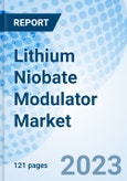 Lithium Niobate Modulator Market: Global Market Size, Forecast, Insights, and Competitive Landscape- Product Image