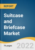 Suitcase and Briefcase Market Size, Share & Trends Analysis Report by Product Type (Travel Cases, Business Cases), by Distribution Channel, by Region, and Segment Forecasts, 2022-2028- Product Image