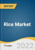 Rice Market Size, Share & Trends Analysis Report by Product (Long-grain, Medium-grain, Short-grain), by Distribution Channel (Offline, Online), by Region, and Segment Forecasts, 2022-2028- Product Image