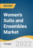 Women's Suits and Ensembles Market Size, Share & Trends Analysis Report by Fiber (Cotton, Polyester, Cellulosic), by Distribution Channel (Offline, Online), by Region, and Segment Forecasts, 2022-2028- Product Image