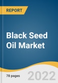 Black Seed Oil Market Size, Share & Trends Analysis Report by Product (Oil, Powder, Tablets, & Capsules, Soft Gel), by Application, by Region, and Segment Forecasts, 2022-2028- Product Image