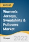 Women's Jerseys, Sweatshirts & Pullovers Market Size, Share & Trends Analysis Report by Fiber (Cotton, Polyester, Cellulosic), by Distribution Channel (Offline, Online), by Region, and Segment Forecasts, 2022-2028 - Product Image