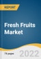 Fresh Fruits Market Size, Share & Trends Analysis Report by Product (Apples & Pears, Bananas, Berries & Grapes, Citrus Fruits, Watermelon & Melon, Mangoes & Guava, Pineapples), by Distribution Channel, by Region, and Segment Forecasts, 2022-2028 - Product Image