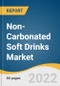 Non-Carbonated Soft Drinks Market Size, Share & Trends Analysis Report by Product (RTD, Sparkling & Flavored Water), Distribution Channel, by Region, and Segment Forecasts, 2022-2028 - Product Image